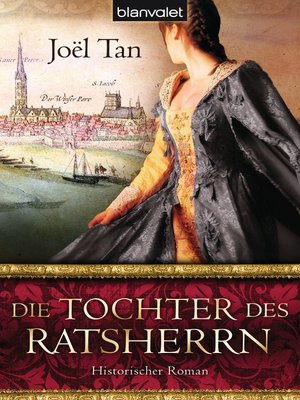 cover image of Die Tochter des Ratsherrn